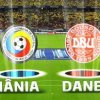 Avancronica meciului România - Danemarca
